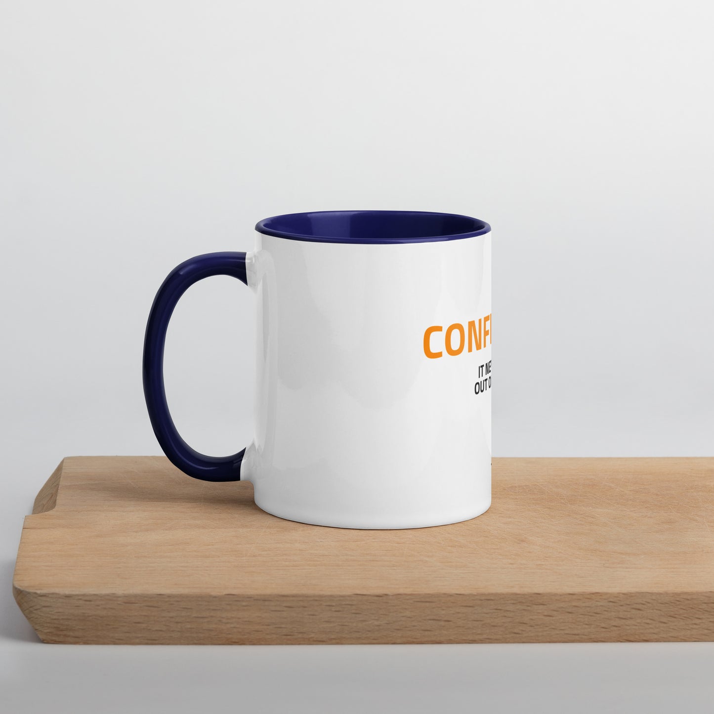 Confidence Mug